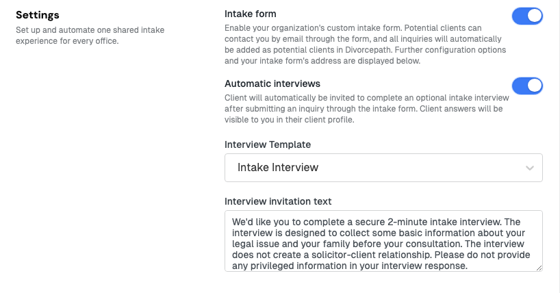 Intake form and Automatic interviews turned on, with Intake Interview selected as the interview template and the interview invitation text